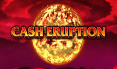 IGT - Cash Eruption